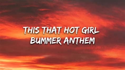 blackbear hot girl bummer lyrics|Blackbears Hot Girl Bummer Lyrics 